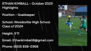 Ethan Kimball - October/November Highlights - GK - Class of 2024