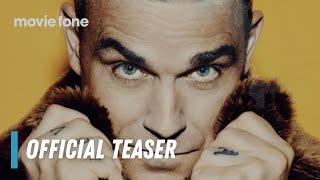 Better Man | Official Teaser Trailer | Robbie Williams, Jonno Davies