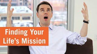 Finding Your Life's Mission