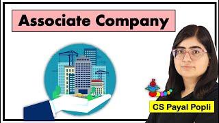 Associate Company | Associate Company Companies Act 2013 | Associate Company and Subsidiary Company