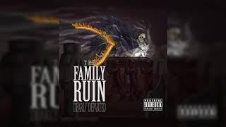 The Family Ruin - My Addiction