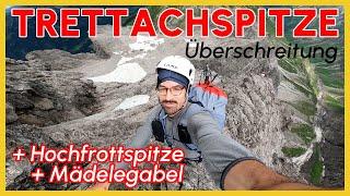 Trettachspitze Bergtour + Hochfrottspitze + Mädelegabel (Überschreitung aller Gipfel an einem Tag)