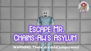 Escape Mr. Chains-Aw's Asylum (SCARY OBBY) Roblox Gameplay Walkthrough No Death [4K]