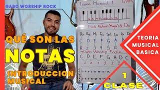 QUE SON LAS NOTAS || Clase 1 Teoría Musical