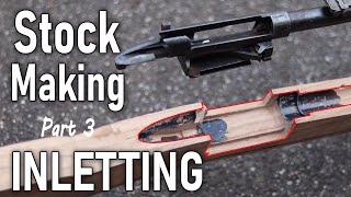 Inletting the Action - Making a Military Rifle Stock Part 3