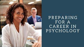 Preparing for a Career in Psychology with Career Services