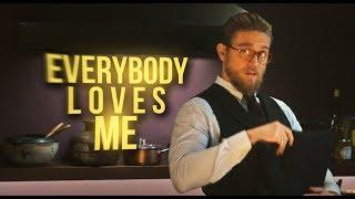 Raymond Smith | everybody loves me [The Gentlemen]