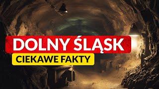 DOLNY ŚLĄSK ◀ Ciekawostki