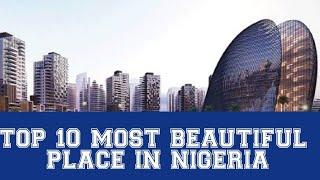 Top 10 most beautiful cities in Nigeria  Swiss Entertainment 72 