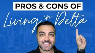 Pros and Cons Of Living In Delta British Columbia