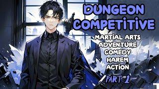 XUANHUAN: Infinite Competitive Dungeon Society /Part 1/ -Audiobook-