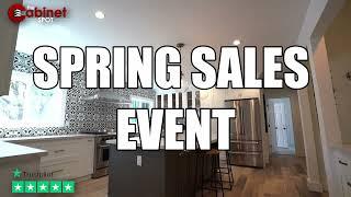 The Cabinet Spot 2024 Spring Sales Event