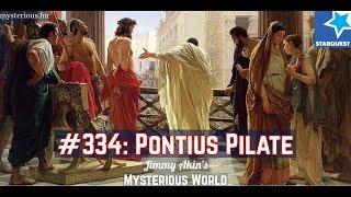 The Mystery of Pontius Pilate (Biblical Mystery) - Jimmy Akin's Mysterious World