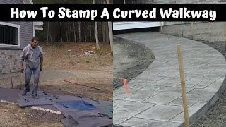 How To Pour And Stamp A Curved Concrete Walkway or Sidewalk