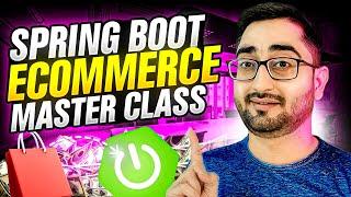 Complete Java Spring Boot & Spring Framework Project: Build a Production-Grade eCommerce App Project