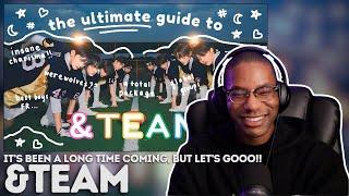 &TEAM | the ULTIMATE guide to &team REACTION | Time to get know the guys!!