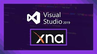 How to: Install/Use XNA Framework with Visual Studio 2019 | Full Guide