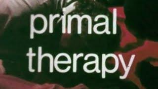 Primal Therapy: In Search of the Real You (1973)