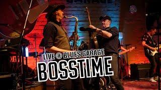 Bosstime - Blues Garage - 13.12.2024