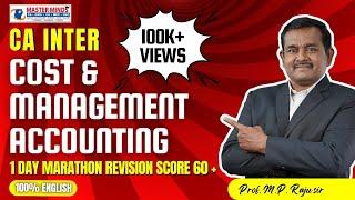 "CA Inter Cost & Management Accounting | May 2025 Marathon | Score 60+ in 1 Day"