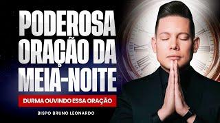 ORAÇÃO DA MEIA-NOITE 17 DE SETEMBRO