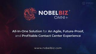 NobelBiz Omni+ | All-In-One Solution for An Agile, Future-Proof & Profitable Contact Center