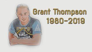 In Memory of Grant Thompson