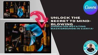 Unlock the Secret to Mind Blowing Animated Rotating Backgrounds in Canva!