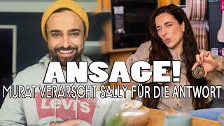 So hart reagiert MURAT auf die Ansage von SALLY!