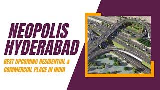 Neopolis Latest Development | Ongoing Projects | Hyderabad Real Estate | Kokapet | West Hyderabad