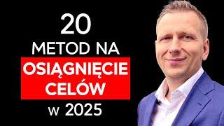 Jak wyznaczać i osiągać cele? To będzie Twój najlepszy rok! [Biznes 2.0]