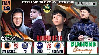 iTech Mobile Zo-Winter Cup | Round of 16 | Zan 19-na | #mobalegends5v5 #mlbb