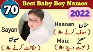 Top 70 Baby Boy Names 2022 || 70 Modern Muslim Baby Boy Names And Meaning ||