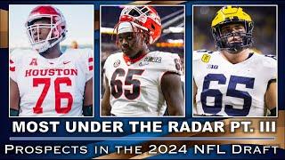 Most UNDER THE RADAR Prospects in the 2024 NFL Draft I MOST UNDERRATED PT. III