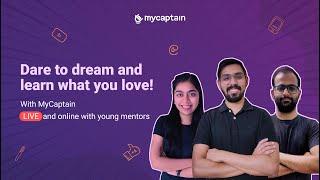 MyCaptain - Learn what you Love | Live and Online