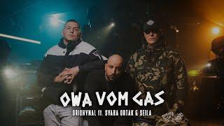 ORICHYNAL - Owa vom Gas ft.SEILA & SVABA ORTAK (prod.by Daniel Fellner)