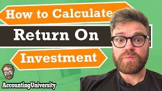 How to Calculate Return on Investment [STEP BY STEP]