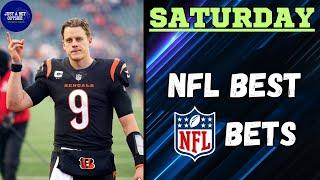 NFL Saturday Best Bets, Picks, & Predictions!