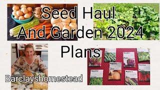 Seed Haul/ Planning 2024 Garden/ Seed starting