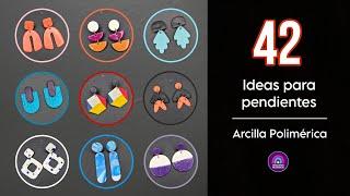 42 IDEAS para PENDIENTES con ARCILLA POLIMÉRICA | Creaciones Poliméricas