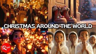 Christmas Around the World | Christmas Story for Kids