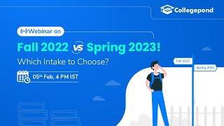 Fall 2022 vs Spring 2023: Which is a better choice?