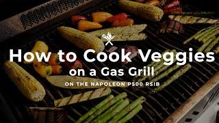 How to Cook Veggies on a Gas Grill