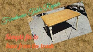 Farmhouse Table Repair