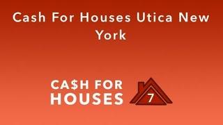 Cash For Houses Utica New York | (833) 207-1210