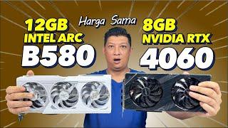 katanya SOLD OUT dimana2  ???  INTEL ARC B580 VS RTX 4060