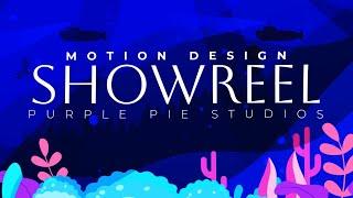 2D Motion Design Showreel || Purple Pie Studios