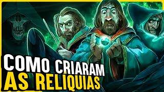 COMO AS RELÍQUIAS DA MORTE FORAM REALMENTE CRIADAS?