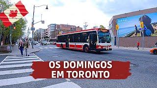 TORONTO É DIFERENTE AOS DOMINGOS - Walk | Clima - Viajar para o Canadá