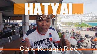 Ride ke Hatyai bersama-sama Geng Ketagih Ride